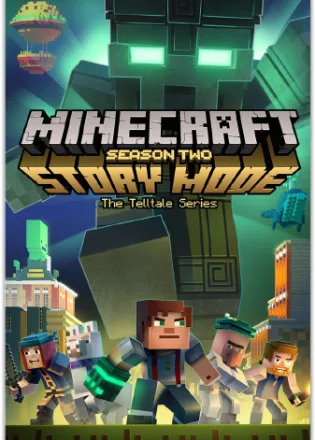 Minecraft: Story Mode — Season Two