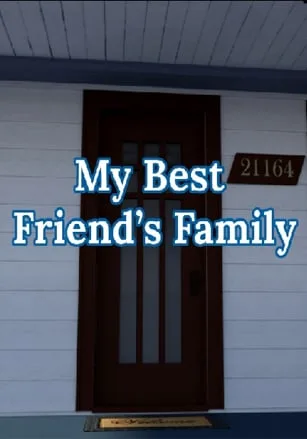 My Best Friend’s Family