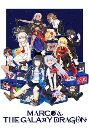 Marco and The Galaxy Dragon