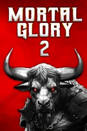 Mortal Glory 2