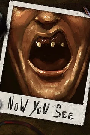 Now You See — A Hand Painted Horror Adventure