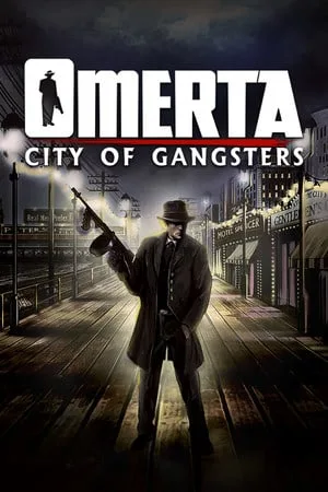 Omerta — City of Gangsters