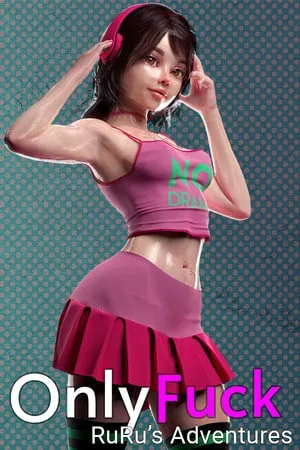 OnlyFuck — RuRu’s Adventures