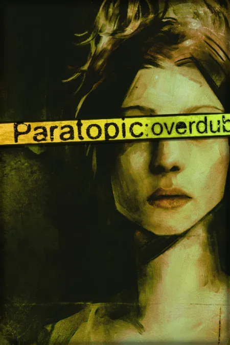 Paratopic: Overdub