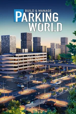 Parking World: Build and Manage