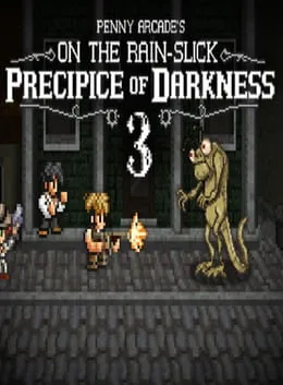 Penny Arcade’s On the Rain-Slick Precipice of Darkness 3