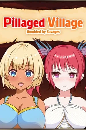 Pillaged Village: Humbled by Savages