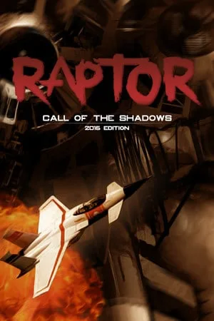 Raptor: Call of The Shadows — 2015 Edition