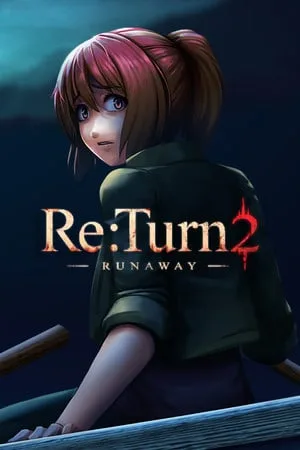 Re:Turn 2 — Runaway