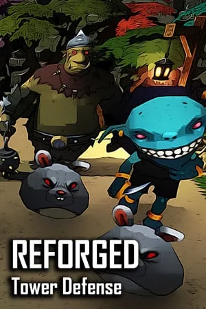 Reforged TD — Tower Defense