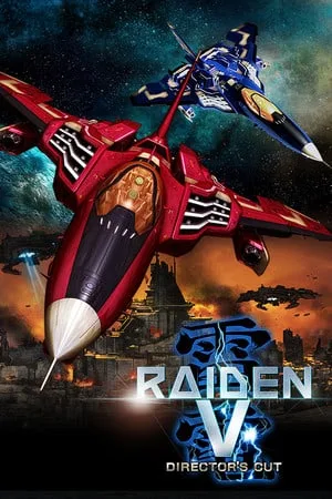 Raiden 5: Director’s Cut