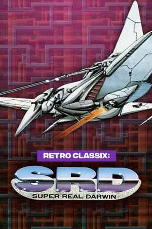 Retro Classix: SRD — Super Real Darwin