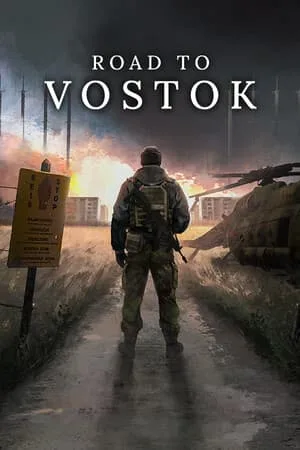Road to Vostok