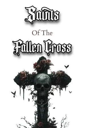 Saints of the Fallen Cross