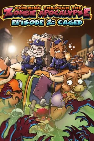 Scheming Through The Zombie Apocalypse Ep2: Caged