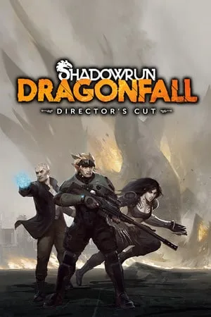 Shadowrun: Dragonfall — Director’s Cut