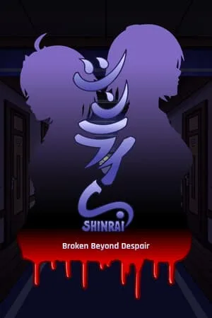 SHINRAI — Broken Beyond Despair
