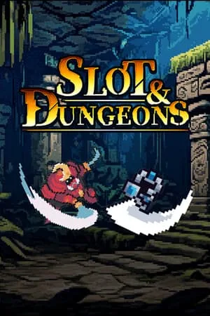 Slot and Dungeons