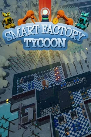 Smart Factory Tycoon