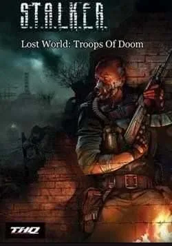Сталкер: Shadow of Chernobyl — Lost World Troops of Doom