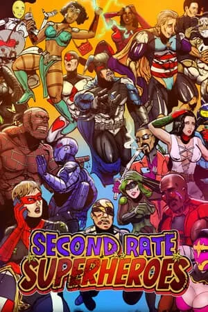 Second Rate Superheroes