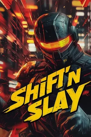 Shift’n Slay
