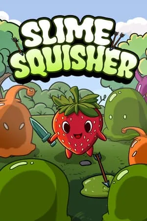Slime Squisher
