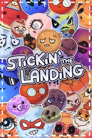 Stickin’ the Landing