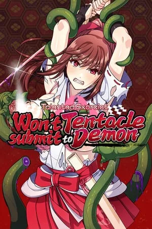 Talented Exorcist won’t submit to Tentacle Demon