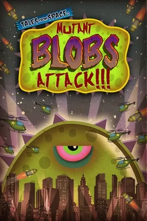 Tales From Space: Mutant Blobs Attack