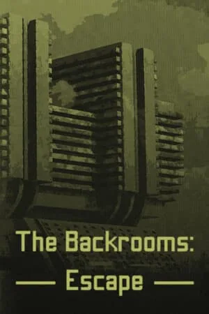 The Backrooms: Escape