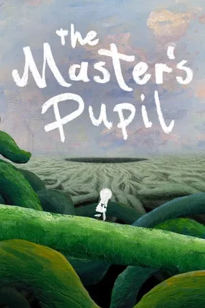 The Master’s Pupil