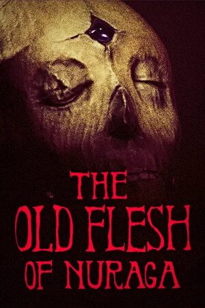 The Old Flesh of Nuraga