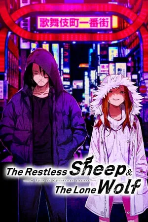 The Restless Sheep and The Lone Wolf -A Tale of Cutthroat Lovers-
