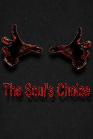 The Soul’s Choice