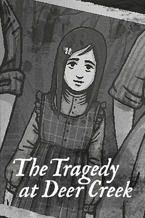 The Tragedy at Deer Creek