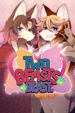 Two Beasts Or Not To Beast!