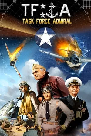 Task Force Admiral — Vol.1: American Carrier Battles