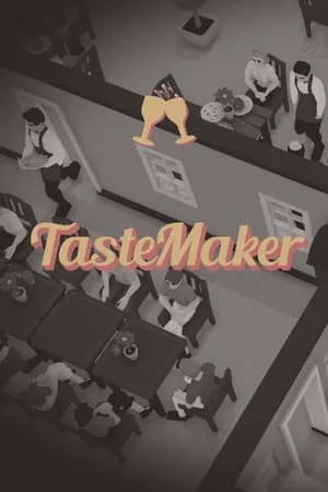TasteMaker: Restaurant Simulator