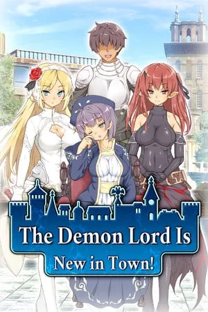 The Demon Lord is New in Town!