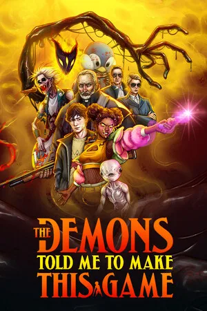 The Demons Told Me to Make This Game