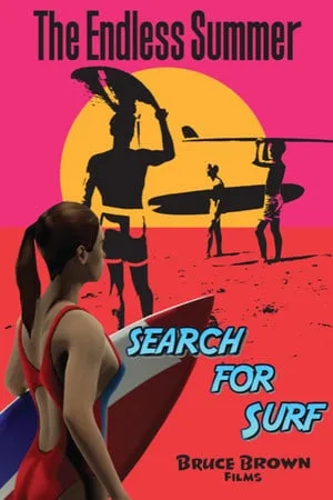 The Endless Summer — Search For Surf