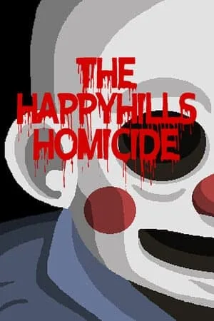 The Happyhills Homicide