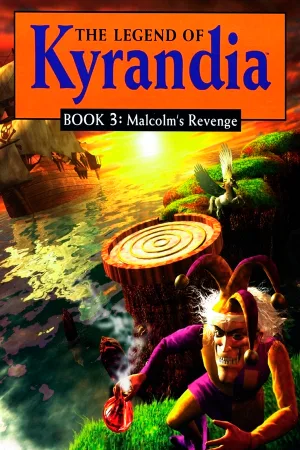 The Legend of Kyrandia: Malcolm’s Revenge Book Three