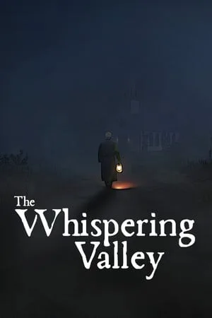 The Whispering Valley
