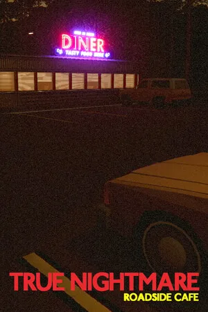True Nightmare — Roadside Cafe