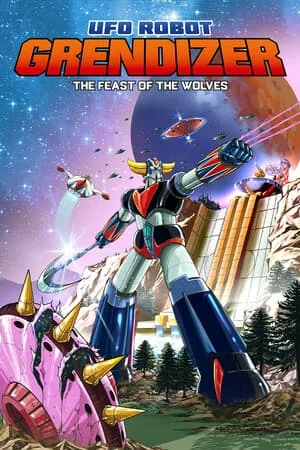 UFO ROBOT GRENDIZER — The Feast of the Wolves