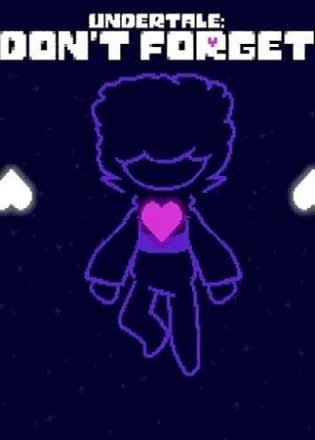 Undertale: Don’t Forget