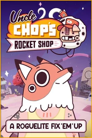 Uncle Chop’s Rocket Shop