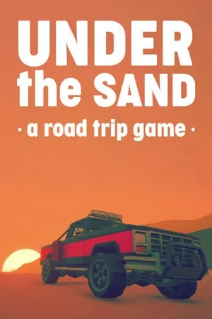 Under the Sand REDUX — a road trip game